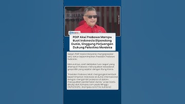 PDIP Puji 1 Tahun Kepemimpinan Prabowo, Sebut Indonesia Kembali Dipandang di Kancah Internasional