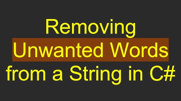 Removing Unwanted Words from a String in C#