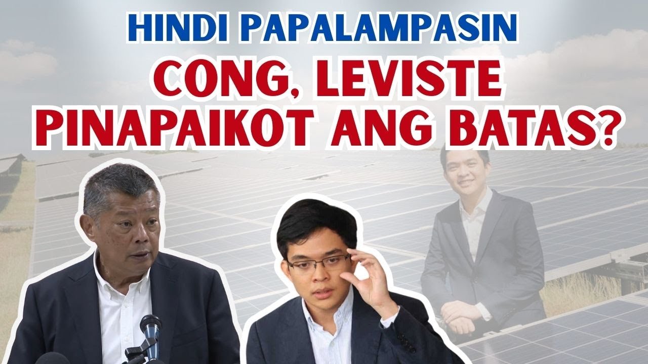 OMBUDSMAN, HINDI PAPALAMPASIN SI CONG. LEVISTE | PINAPAIKOT ANG BATAS?