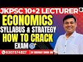JKPSC 10+2 LECTURER ECONOMICS - SYLLABUS &amp; STRATEGY 2025 BY DIGVIJAY SIR