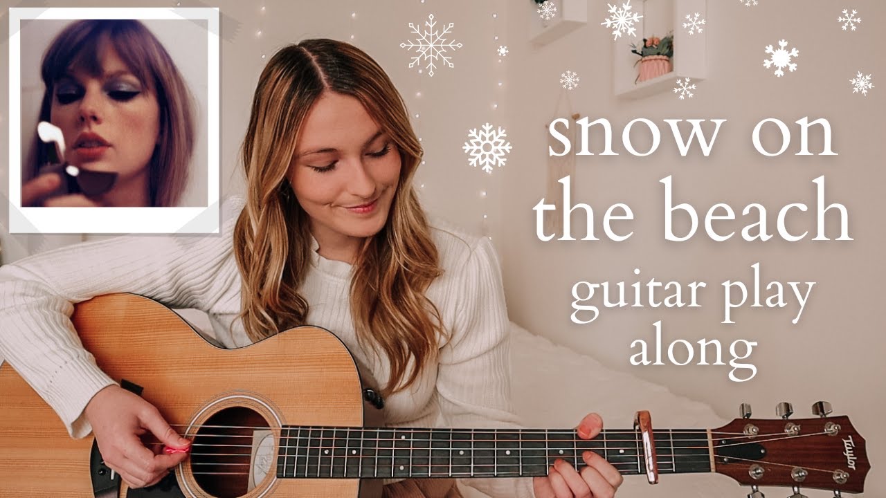 Taylor Swift Snow on the Beach Guitar Play Along Tutorial EASY CHORDS - Midnights // Nena Shelby