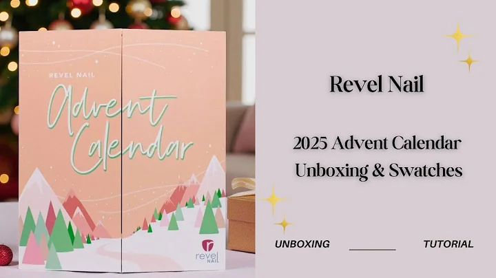 2025 Revel Nail Advent Calendar Spoilers & Unboxing 🎄🎁  | Dip Powder Nails | Holiday Nail Must Haves