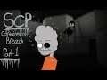 SCP:CONTAINMENT BREACH pt.1 (i don&#39;t like this at all)