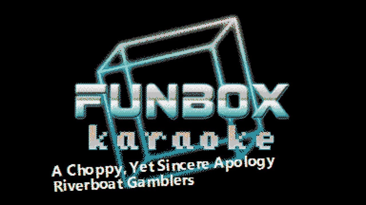 riverboat gamblers apology