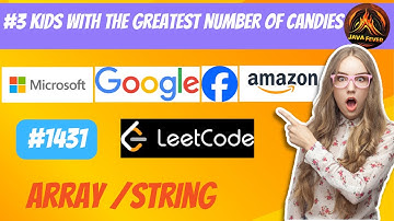 #3 #1431 Kids With the Greatest Number of Candies | Java Interview Questions | Java Fever |Leet Code