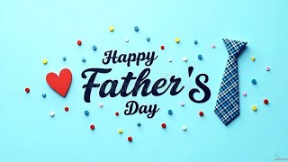 Father's Day 2025 💝 | Special Songs for Father's Day 💐 | Father's Day Songs playlist
