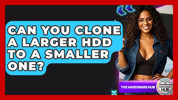 Can You Clone A Larger HDD To A Smaller One? - The Hardware Hub