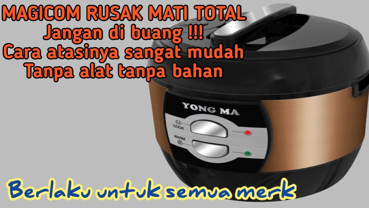 Gampang,perbaiki magicom yg mati total , gak perlu alat gak perlu bahan ...