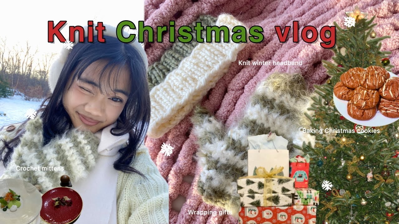 Рождественский видеоблог ❄️🎄₊° ☃︎ ｡❆ Вязание крючком/спицами зимних аксессуаров, выпечка печенья,...