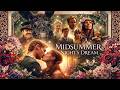 A Midsummer Night's Dream FULL MOVIE | Romance Movies | Robert Lindsay | Girls Night In Movies