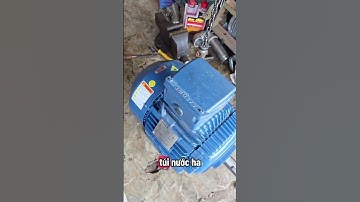 MÔ TƠ BÃI HQ 11KW(15HP) 3PHA 380V.0984164773 -0914149955. #tungy270truongchinhgialai