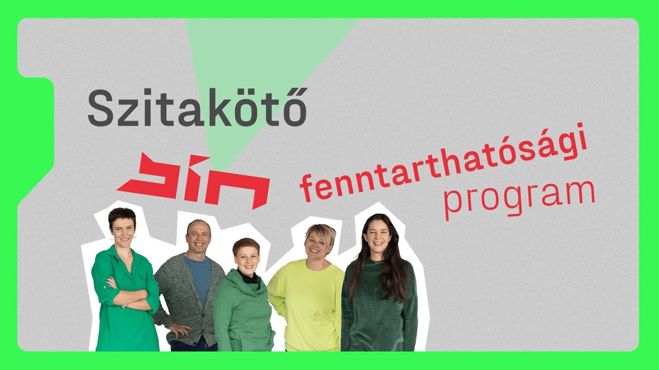 Szitakötő program - a fenntarthatóság 5 megközelítése