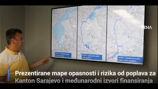 Prezentirane mape opasnosti i rizika od poplava za Kanton Sarajevo i međunarodni izvori finansiranja