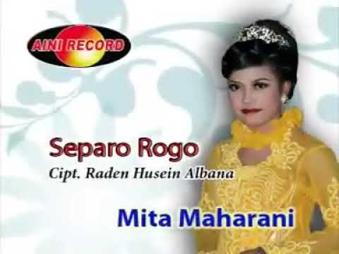 Separo Rogo - Mita Maharani