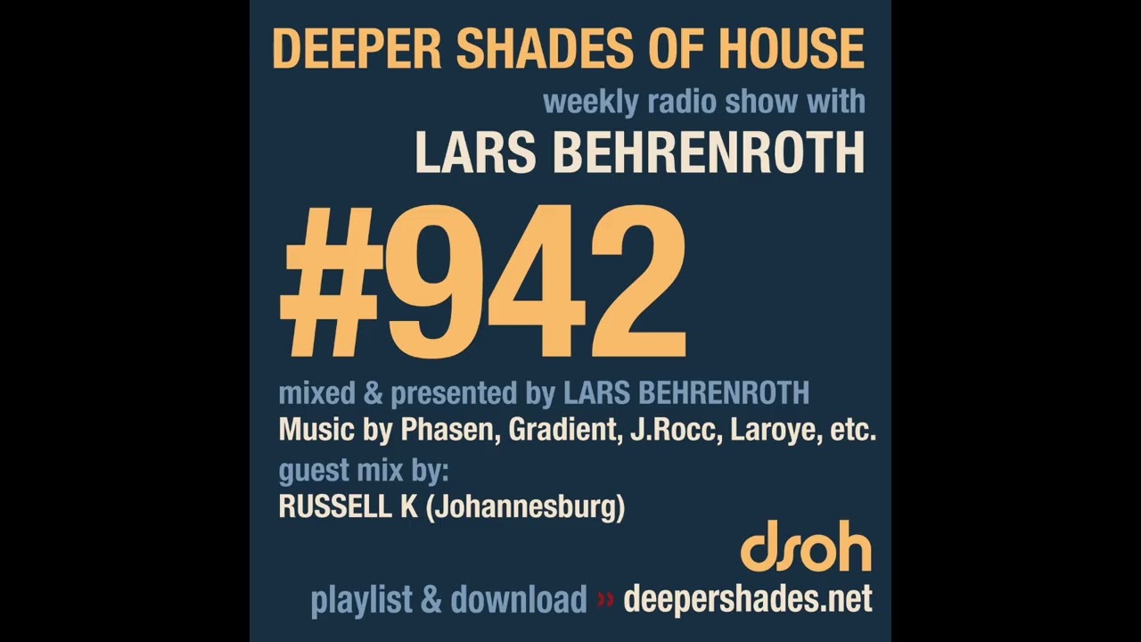 Deeper Shades Of House #942 – Deep House Radio Show | Lars