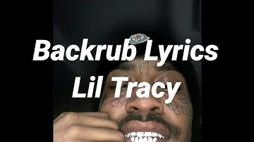 Backrub Lyrics Lil Tracy