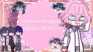 I have to be a great villain∥ [✧REACT✧] ∥ GC ∥ 2k special ∥