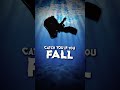 CATCH YOU IF YOU FALL ✨