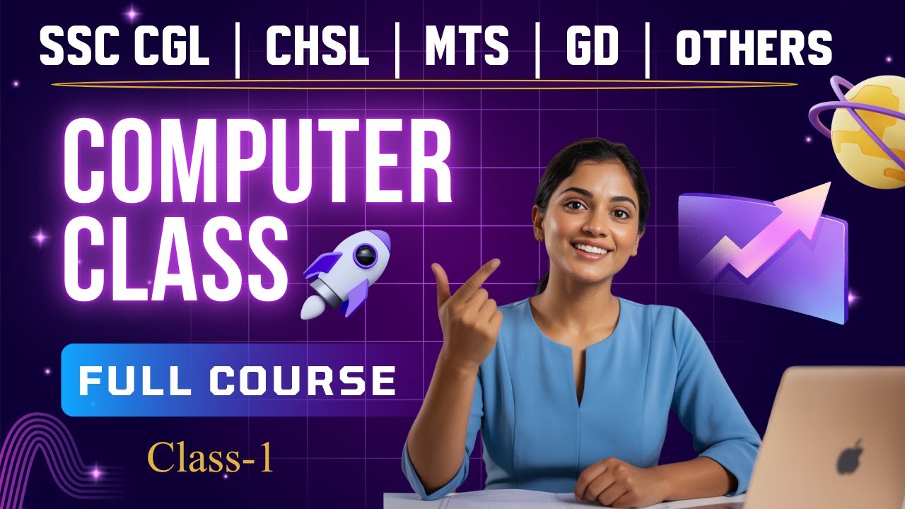 Computer Class for All Government Exams | SSC CGL, CHSL, MTS, GD ...