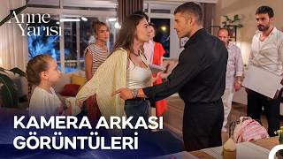 1. Kamera Arkası Görüntüleri 📸 - Anne Yarısı