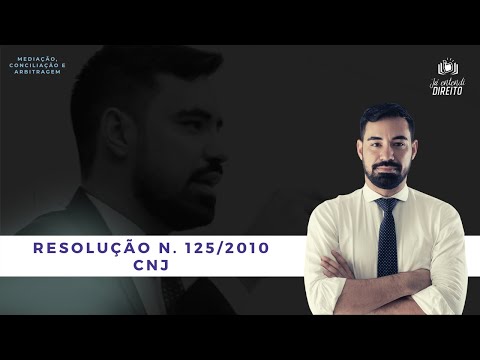 Resolução n. 125/2010 - Conselho Nacional de Justiça