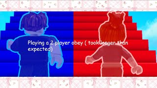 Playing A 2 Player Obey With My Friend .Ccp10