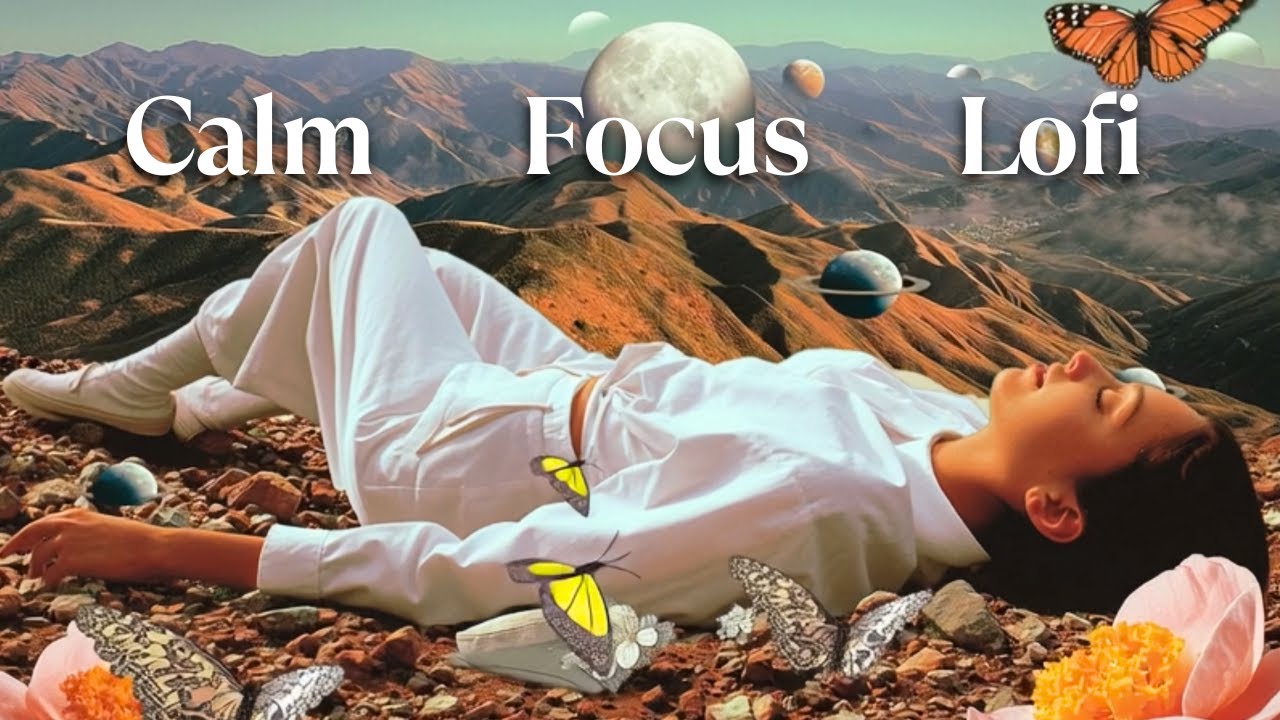 Calm Study Music – Chill Focus Vibes Only | 3+ Hours No Talk Lofi Mix