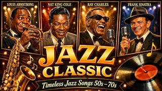 Frank Sinatra Nat King Cole Ella Fitzgerald Dean Martin timeless Jazz Jazz  50s 60s 70s