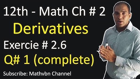 Math Class 12 Chapter 2 Exercise 2.6 | Derivative of Exponential Functions | Fsc Part 2 Math