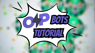 *NEW* How to use OP-Bots Tutorial