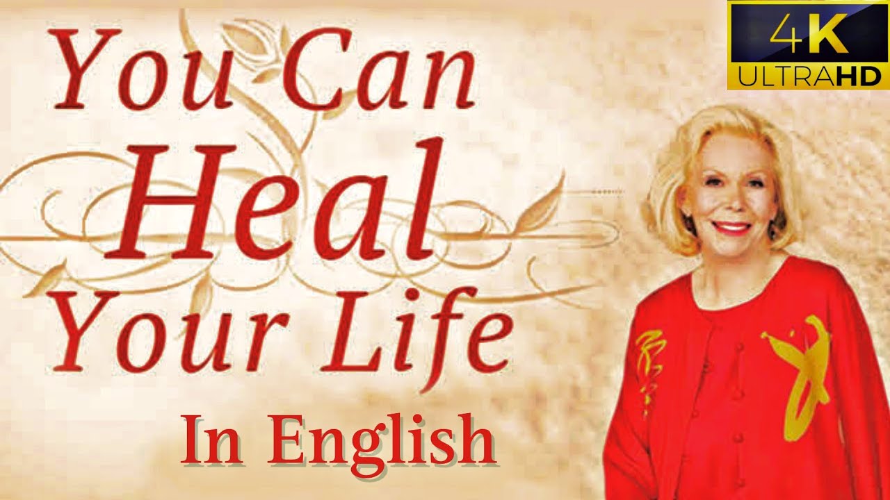 You Can Heal Your Life Louise Hay Full Movie In English 4K | Law of
