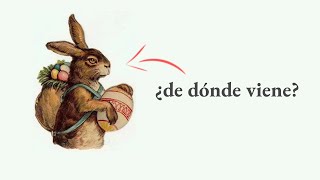 Por qué el origen del Conejo de Pascua es un MISTERIO