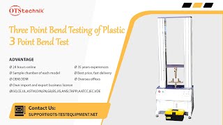 3 Point Bend Test/ Three Point Bend Testing of Plastic /OTS