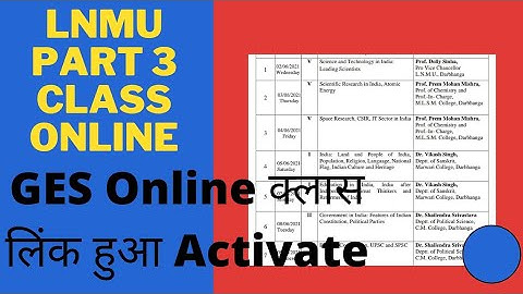 Lnmu part 3 GES online class link schedule 2021