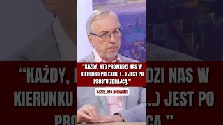 “Każdy, kto prowadzi nas w kierunku Polexitu (…) jest po prostu zdrajcą.” #uniaeuropejska #polexit