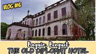 Baguio: The Old Diplomat Hotel (Horror House)