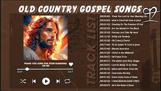 Energize Your Life with the Motivational Beats of Country Gospel Music🙏Old Country Gospel Songs
