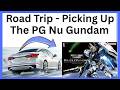 Road Trip - Picking Up The Perfect Grade Unleased Nu Gundam - Unboxing thumbnail
