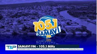 Prefixo - Samavi Fm - 105,1 Mhz - Santa Maria Da Vitóriaba