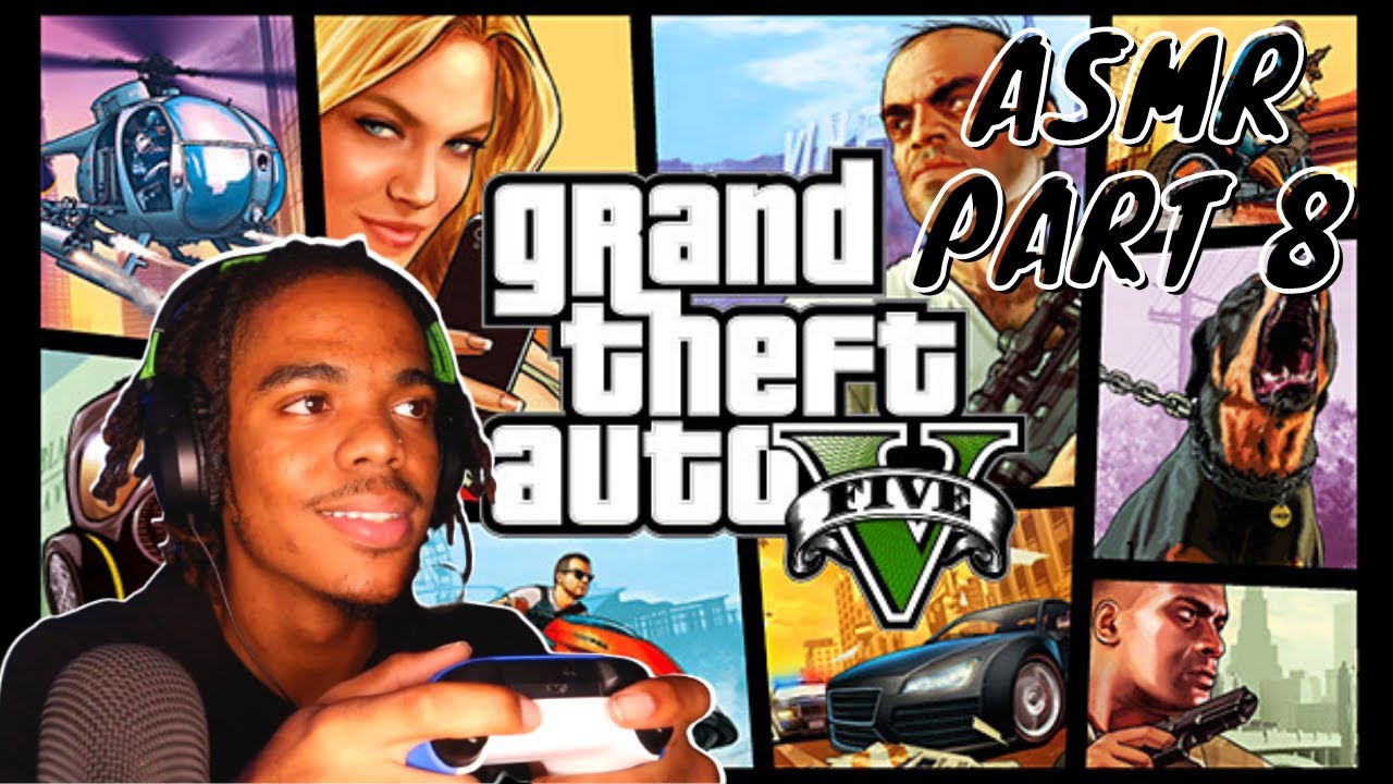 ASMR playing GTA 5 | controller sounds & gum chewing (pt 8)
