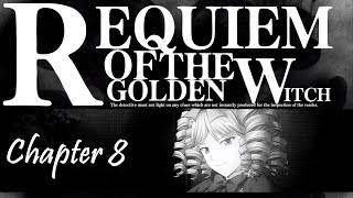 Umineko ~ 147 ~ Requiem of the Golden Witch ~ Chapter 8