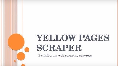 Yellow pages scraper | Yellow pages data scraping - Infovium web scraping services