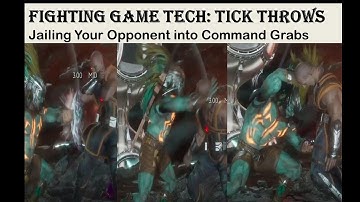Fighting Game Tech: Jailing Your Opponent into Tick Throw (Mortal Kombat 11 Tick Throws, NRS Games)