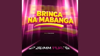 BRINCA NA MABANGA (feat. 2F)