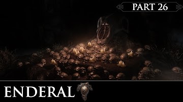 Enderal: The Shards of Order - Part 26