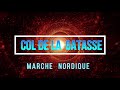 MARCHE NORDIQUE  2021 - Col de la Gatasse
