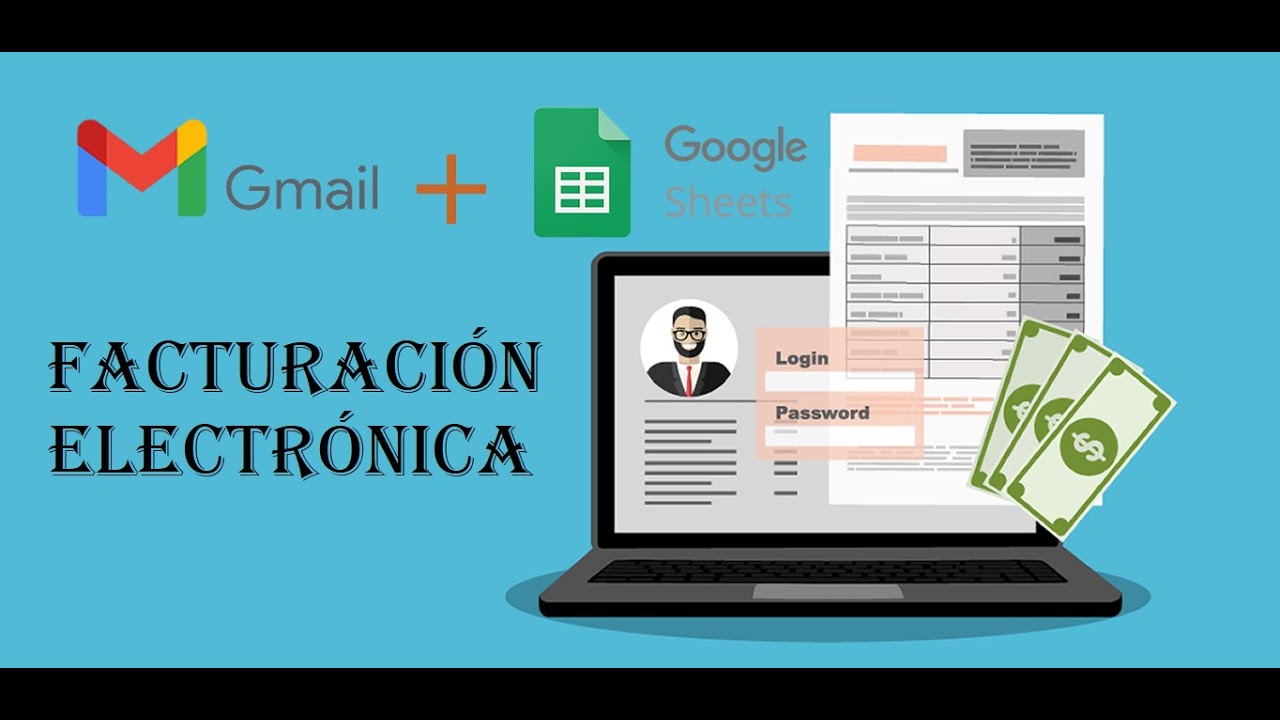 Facturación electrónica usando Gmail y Google Sheets