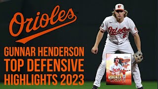 AL ROTY Gunnar Henderson Top Defensive Highlights 2023
