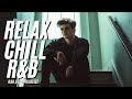 Night Chill R&amp;B | Relaxing Instrumental Music &amp; Lofi Beats for Focus &amp; Sleep