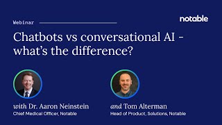 Chatbots vs conversational AI - what’s the difference?